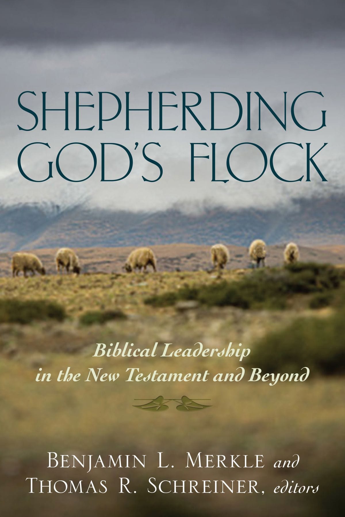 Shepherding God’s Flock