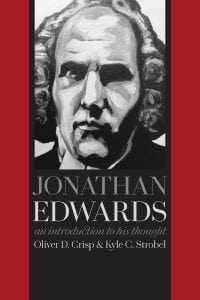 The cover of Jonathan Edwards and Introduction to His Thought