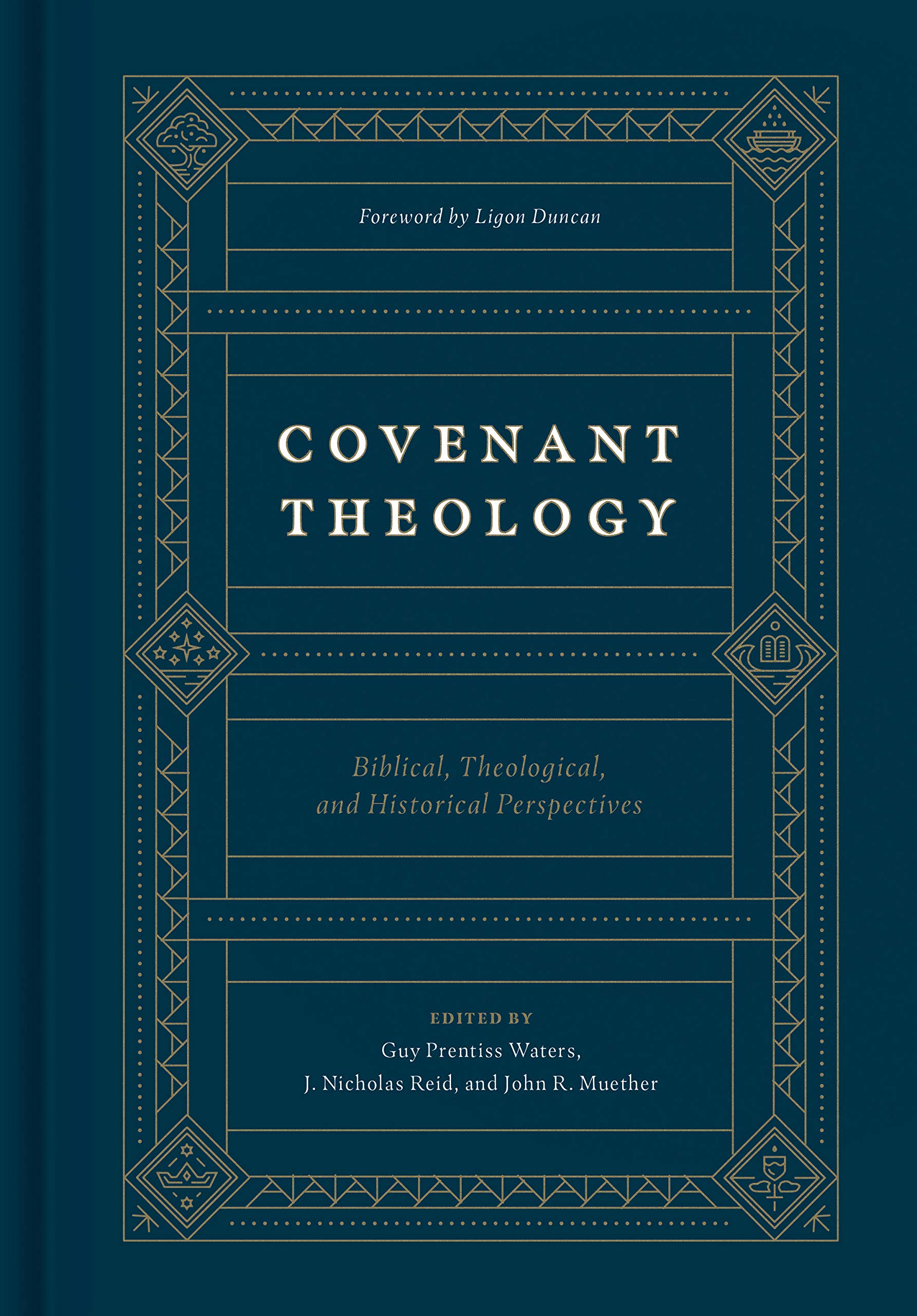 review-covenant-theology-biblical-theological-and-historical