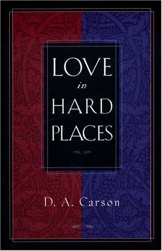 Love in Hard Places