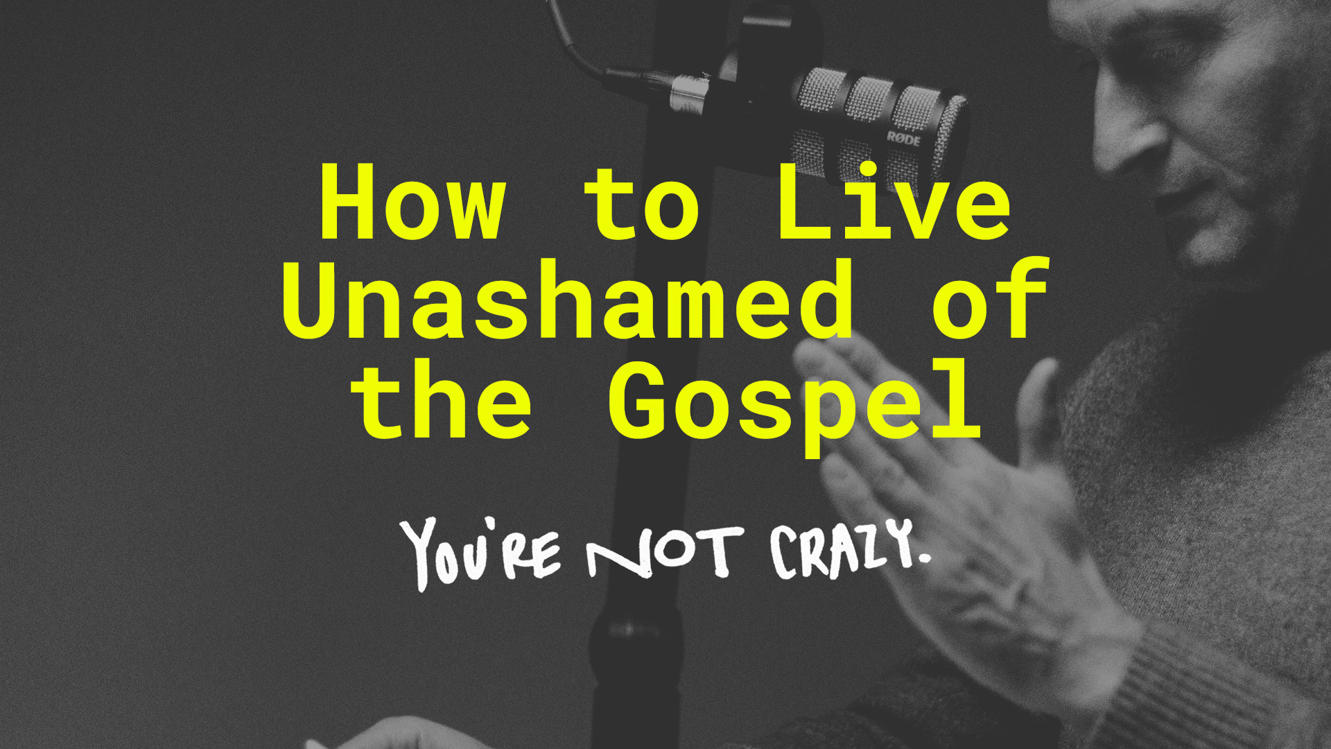 Not Of This World  Unashamed of Jesus