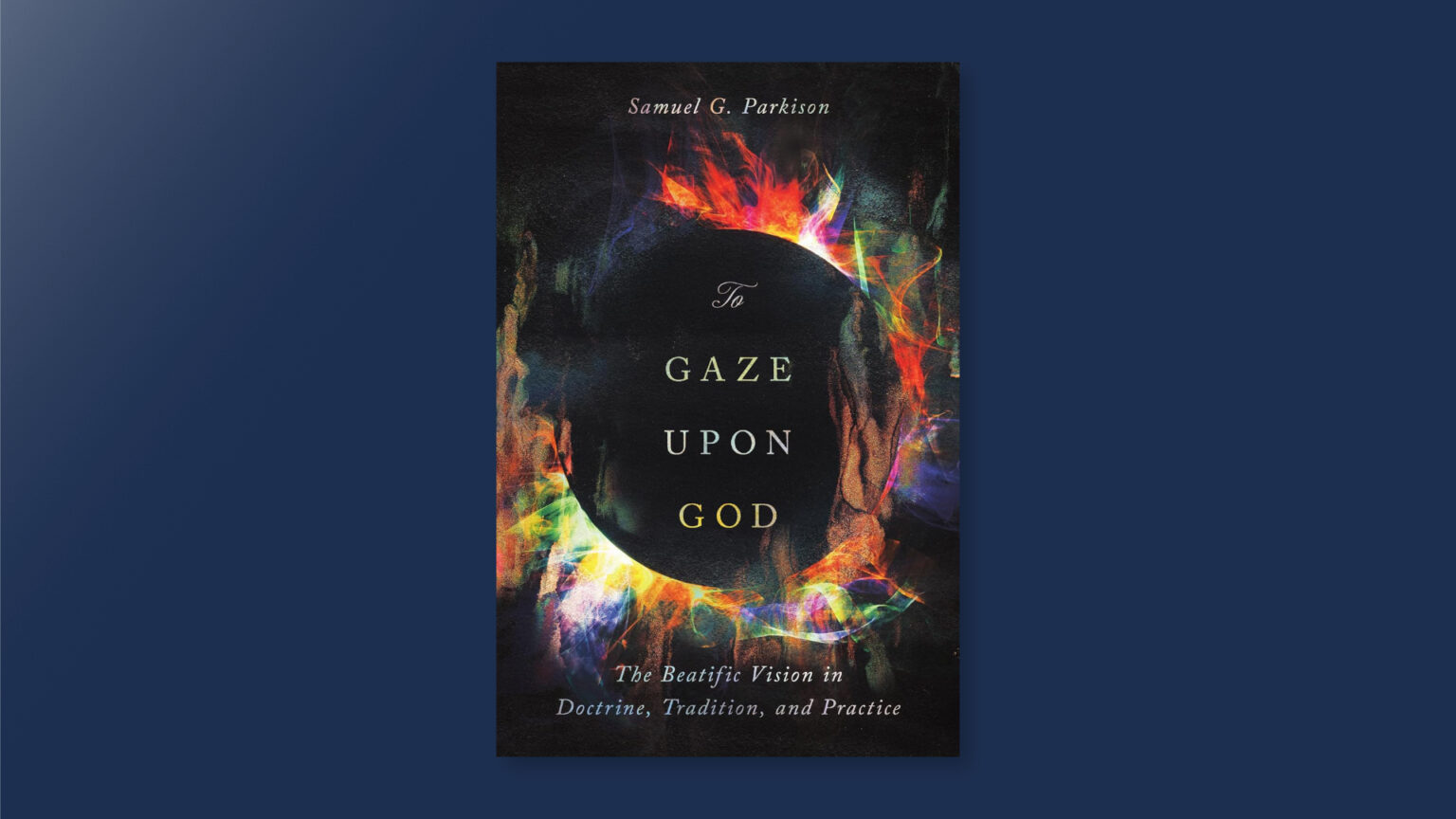 What Does It Mean That We Will See God?