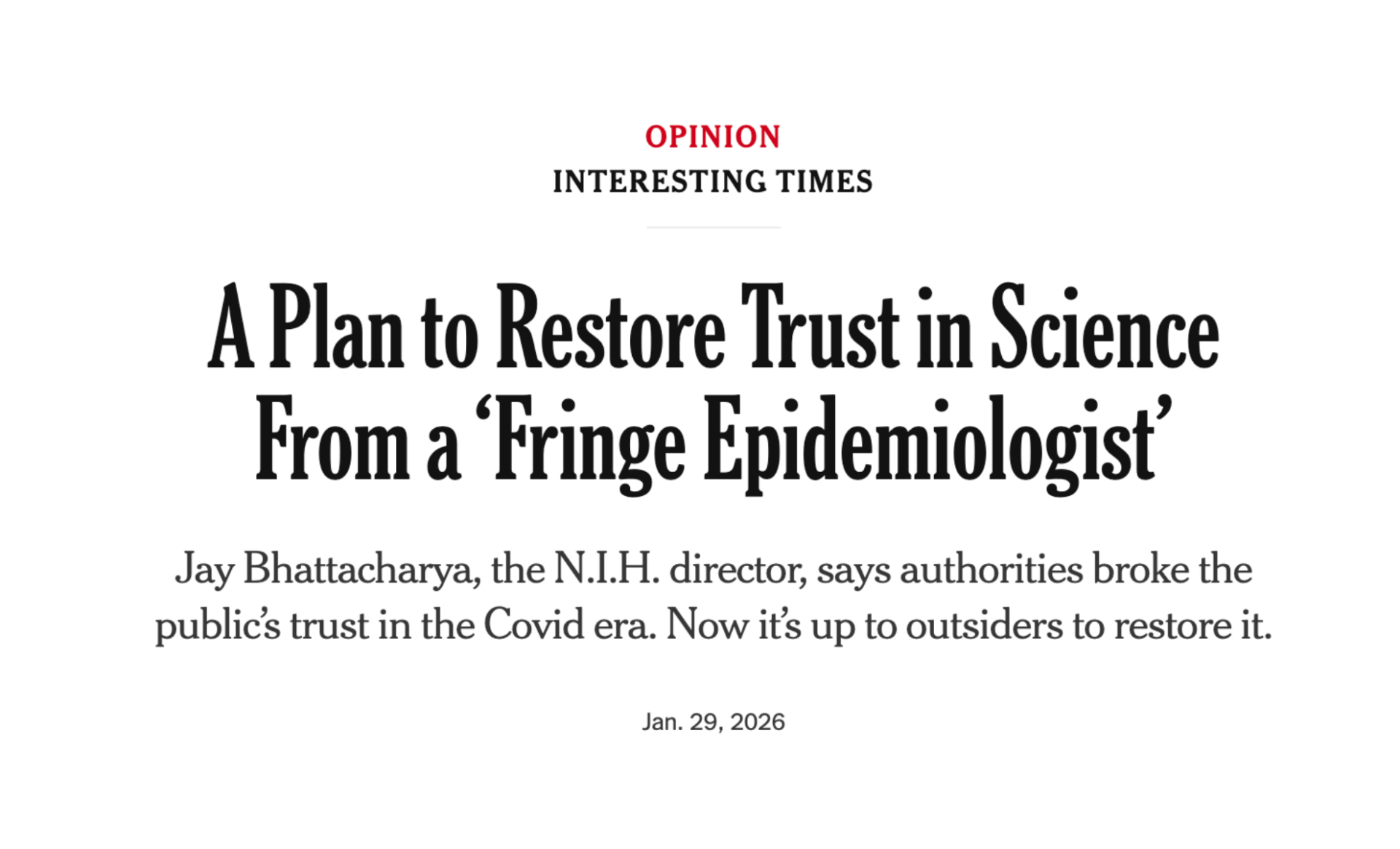 A Plan to Restore Trust in Science From a ‘Fringe Epidemiologist’
