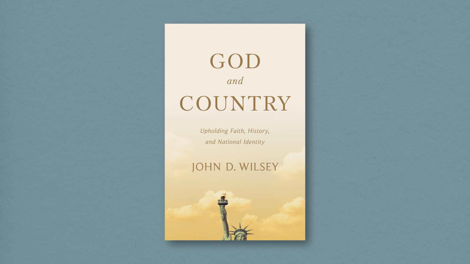 How History Helps Us Love Our Country Without Losing Our Soul