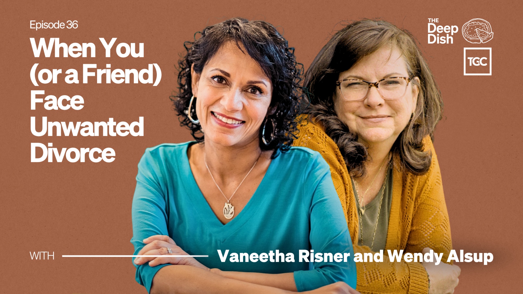 When You (or a Friend) Face Unwanted Divorce