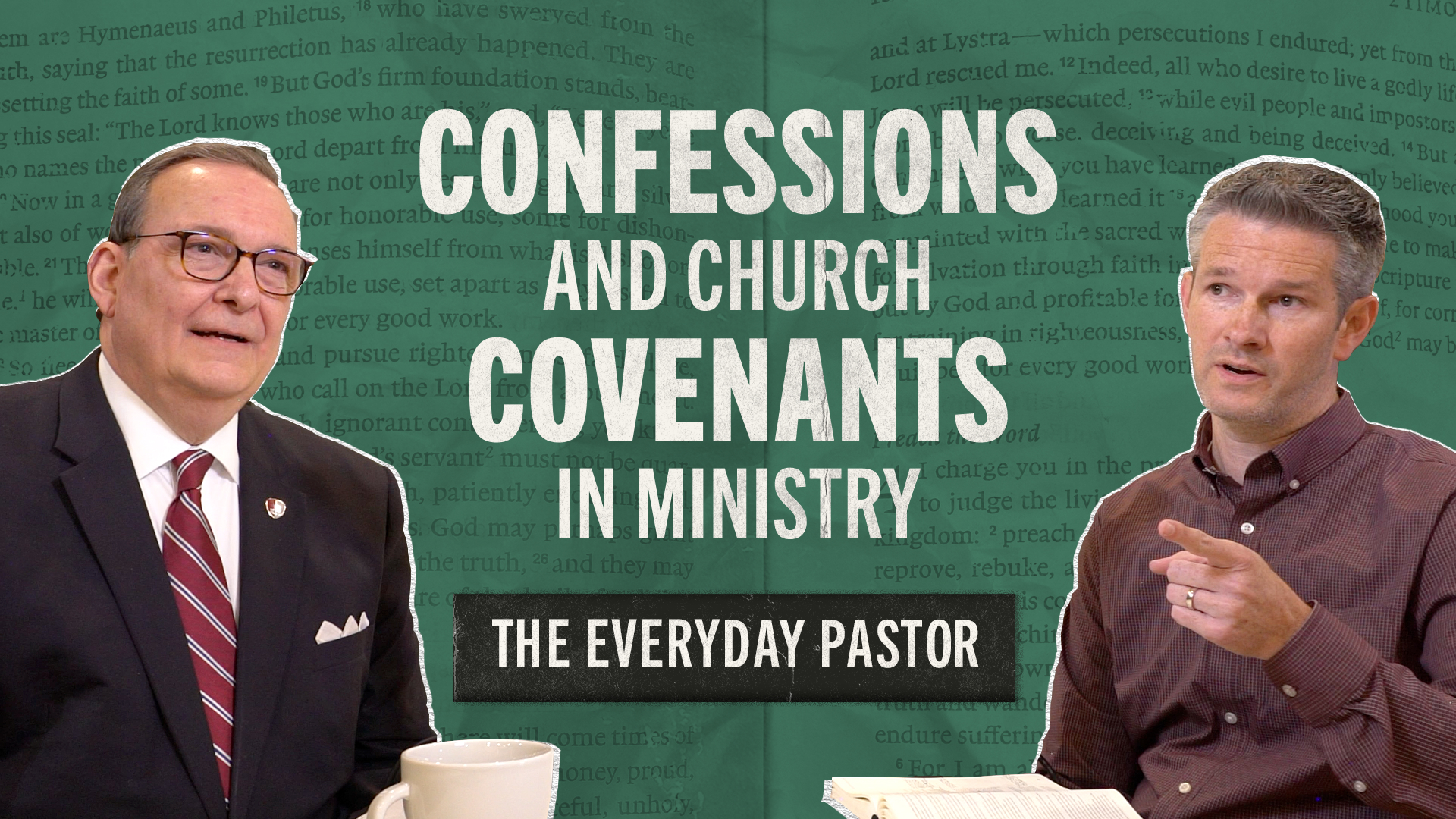 How to Use Confessions and Church Covenants in Ministry