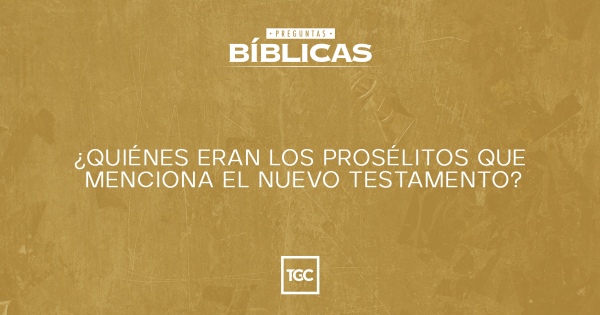 Qui Nes Eran Los Pros Litos Que Menciona El Nuevo Testamento