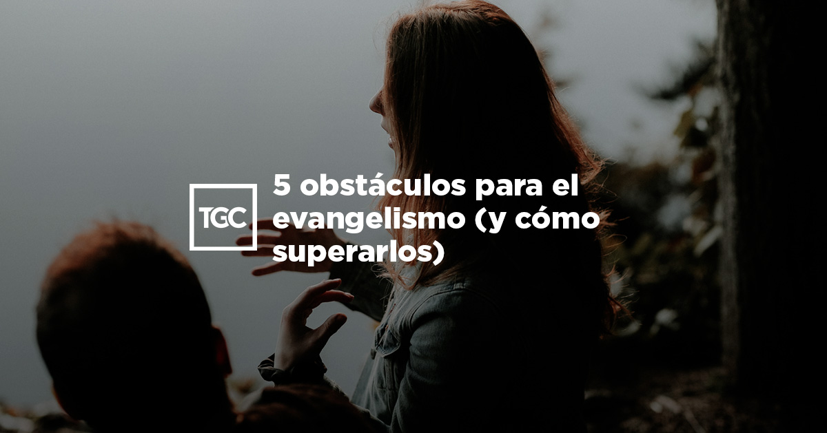 5 Obstáculos Que Nos Impiden Hacer La Voluntad De Dios