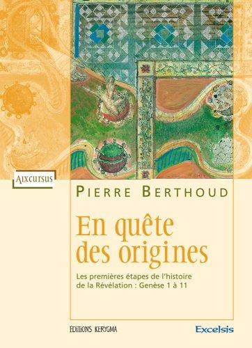 En quête des origines