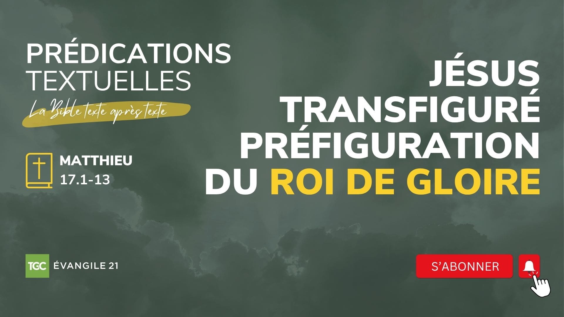 Jésus transfiguré : préfiguration du roi de gloire ! - Evangile 21