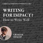 AOT Conference: How to Write Well: Graham Heslop