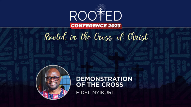 Rooted Conference 2023: Rooted in the Cross of Christ: A headshot of Fidel Nyikuri