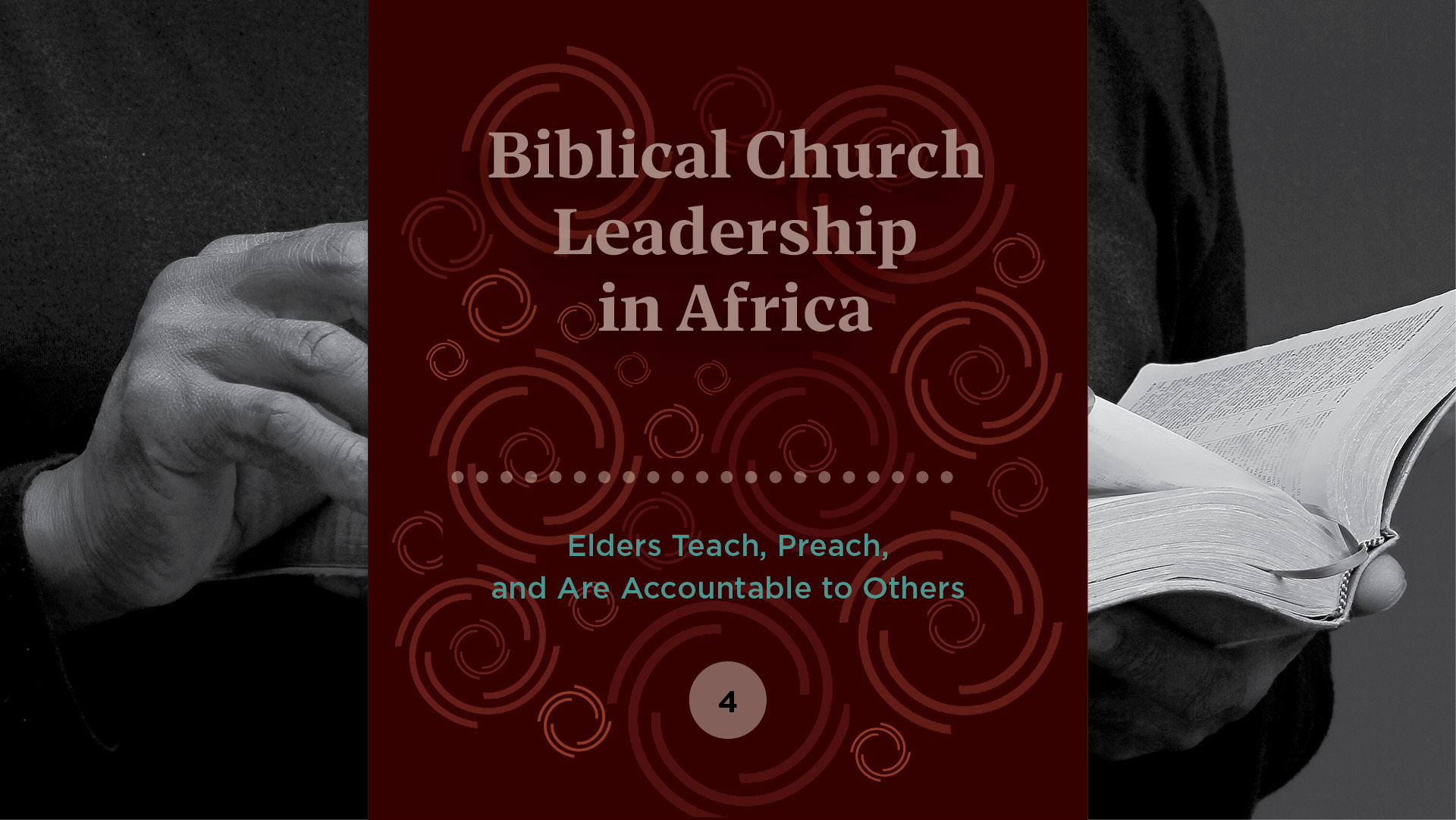 Elders Teach, Preach, and Are Accountable to Others - TGC Africa