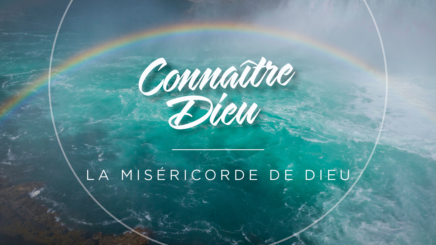 Mercy of God: A picture of a rainbow over the ocean in the background.